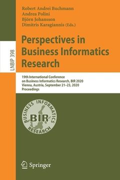 portada Perspectives in Business Informatics Research: 19th International Conference on Business Informatics Research, Bir 2020, Vienna, Austria, September 21