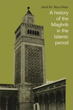 portada A History of the Maghrib in the Islamic Period (en Inglés)