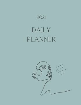 portada 2021 Daily Planner: Simple minimalist weekly planner with checklist modern planner with a feminine design (en Inglés)