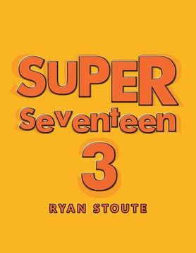 portada Super Seventeen 3 (en Inglés)