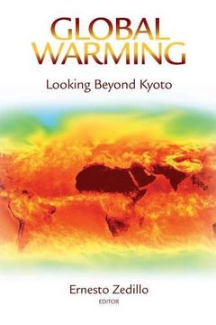 portada Global Warming: Looking Beyond Kyoto (en Inglés)