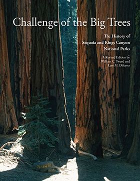 portada Challenge of the Big Trees: The Updated History of Sequoia and Kings Canyon National Parks