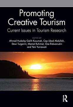 portada Promoting Creative Tourism: Current Issues in Tourism Research: Proceedings of the 4th International Seminar on Tourism (Isot 2020), November 4-5, 2020, Bandung, Indonesia (in English)