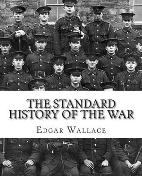 portada The Standard History of the War (in English)