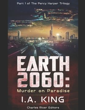 portada Earth 2060: Murder on Paradise (Part 1 of The Percy Harper Trilogy)