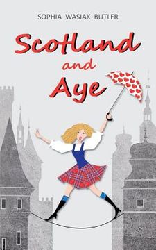 portada Scotland and Aye (in English)