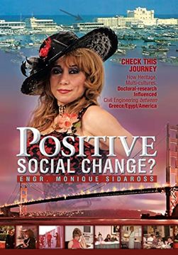 portada Positive Social Change? Check This Journey; How Heritage, Multi-Cultures, Doctoral-Research Influenced Civil Engineering Between Greece (in English)