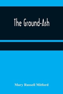 portada The Ground-Ash (en Inglés)