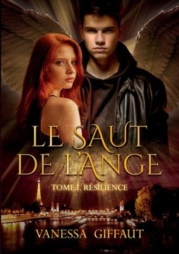 portada Le Saut de l'Ange: Tome 1: Résilience (in French)