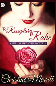 portada To Recapture a Rake: A Hephaestus Club Novella