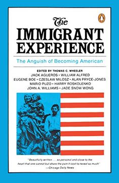 portada The Immigrant Experience: The Anguish of Becoming American (in English)