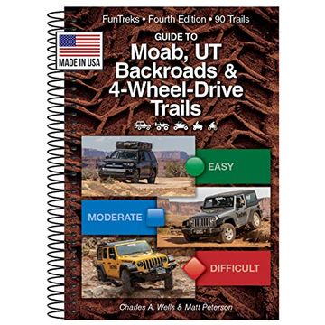 portada Guide to Moab, ut Backroads & 4-Wheel-Drive Trails, 4 Edition (Funtreks Guidebooks) (en Inglés)