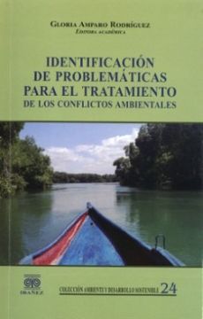 portada IDENTIFICACION DE PROBLEMATICAS PARA EL TRATAMIENTO DE LOS CONFLICTOS AMBIENTALES (in Spanish)