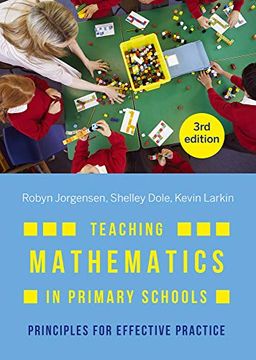 portada Teaching Mathematics in Primary Schools: Principles for Effective Practice (en Inglés)