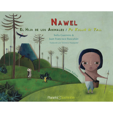 portada Nawel, el Hijo de los Animales - Pu Kullig Ñi Yall