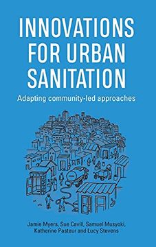 portada Innovations for Urban Sanitation: Adapting Community-Led Approaches (Open Access) (en Inglés)