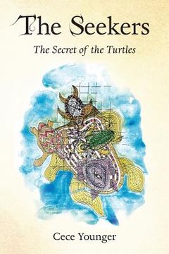 portada The Seekers: The Secret of the Turtles (en Inglés)