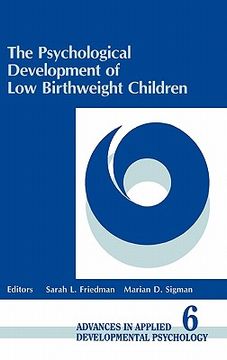 portada the psychological development of low birthweight children (in English)