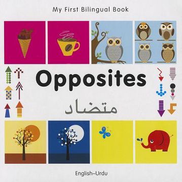 portada my first bilingual book-opposites (english-urdu) (en Inglés)