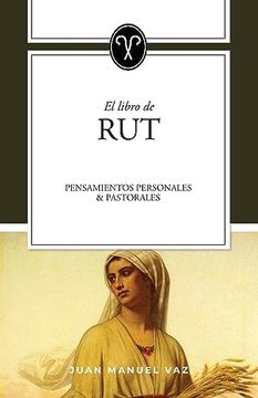 portada Rut: Pensamientos Personales y Pastorales (in Spanish)