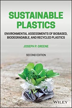 portada Sustainable Plastics: Environmental Assessments of Biobased, Biodegradable, and Recycled Plastics (en Inglés)