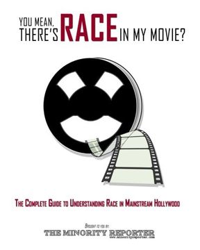portada You Mean, There's RACE in My Movie? (in English)