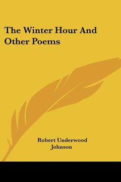 portada the winter hour and other poems (en Inglés)