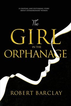 portada The Girl In The Orphanage (en Inglés)