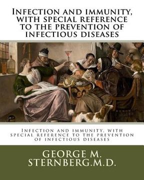 portada Infection and immunity, with special reference to the prevention of infectious diseases (en Inglés)