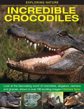 portada Exploring Nature: Incredible Crocodiles