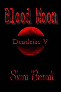 portada Blood Moon: Deadrise V (in English)