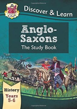 portada KS2 Discover & Learn: History - Anglo-Saxons Study Book, Year 5 & 6