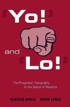 portada `Yo! ' and `Lo! ' The Pragmatic Topography of the Space of Reasons: 0 (en Inglés)