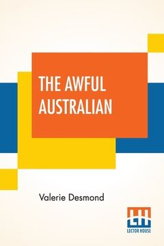 portada The Awful Australian (en Inglés)