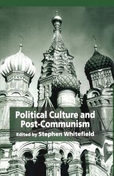 portada Political Culture and Post-Communism (en Inglés)
