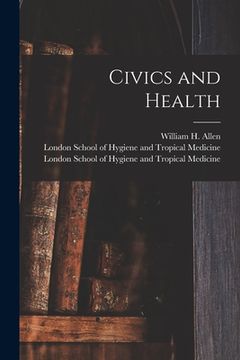 portada Civics and Health [electronic Resource] (en Inglés)