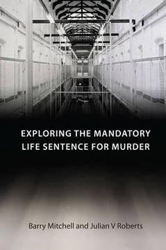 portada exploring the mandatory life sentence for murder