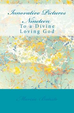 portada Innovative Pictures Nineteen: To a Divine Loving God