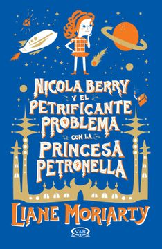 portada Nicola Berry y el Petrificante Problema con la Princesa Petronella
