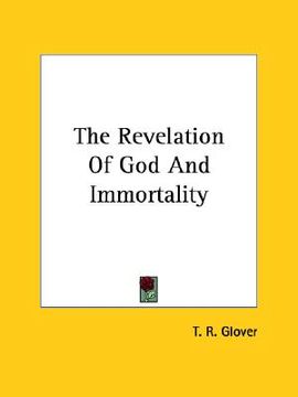 portada the revelation of god and immortality (en Inglés)
