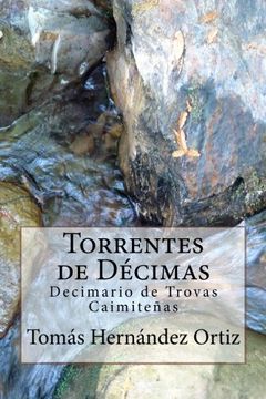 portada Torrentes de Decimas: Antologia de Trovas Caimiteñas (in Spanish)