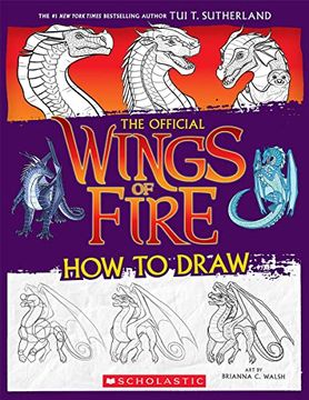 portada Wings of Fire: The Official how to Draw [Soft Cover ] (in English)