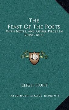 portada the feast of the poets: with notes, and other pieces in verse (1814) (en Inglés)