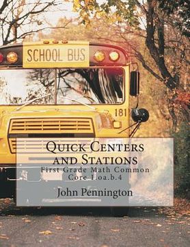 portada Quick Centers and Stations: First Grade Math Common Core 1.oa.b.4 (en Inglés)