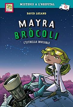 portada Mayra Bròcoli i L’Estrella Invisible, n. 2 (Mayra Brócoli) (in Catalá)
