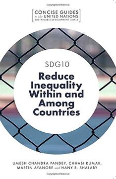 portada Sdg10 - Reduce Inequality Within and Among Countries (Concise Guides to the United Nations Sustainable Development Goals) (en Inglés)