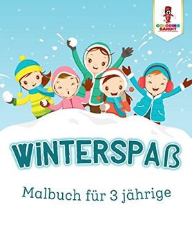 portada Winterspaß: Malbuch für 3 Jährige