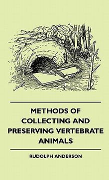 portada methods of collecting and preserving vertebrate animals (en Inglés)