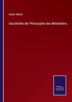 portada Geschichte der Philosophie des Mittelalters (en Alemán)