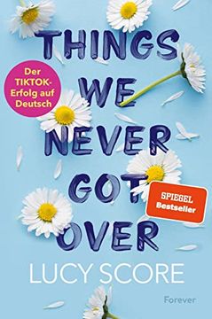 portada Things we Never got Over (Knockemout 1): Roman | die Tiktok-Sensation Endlich auf Deutsch! (in German)